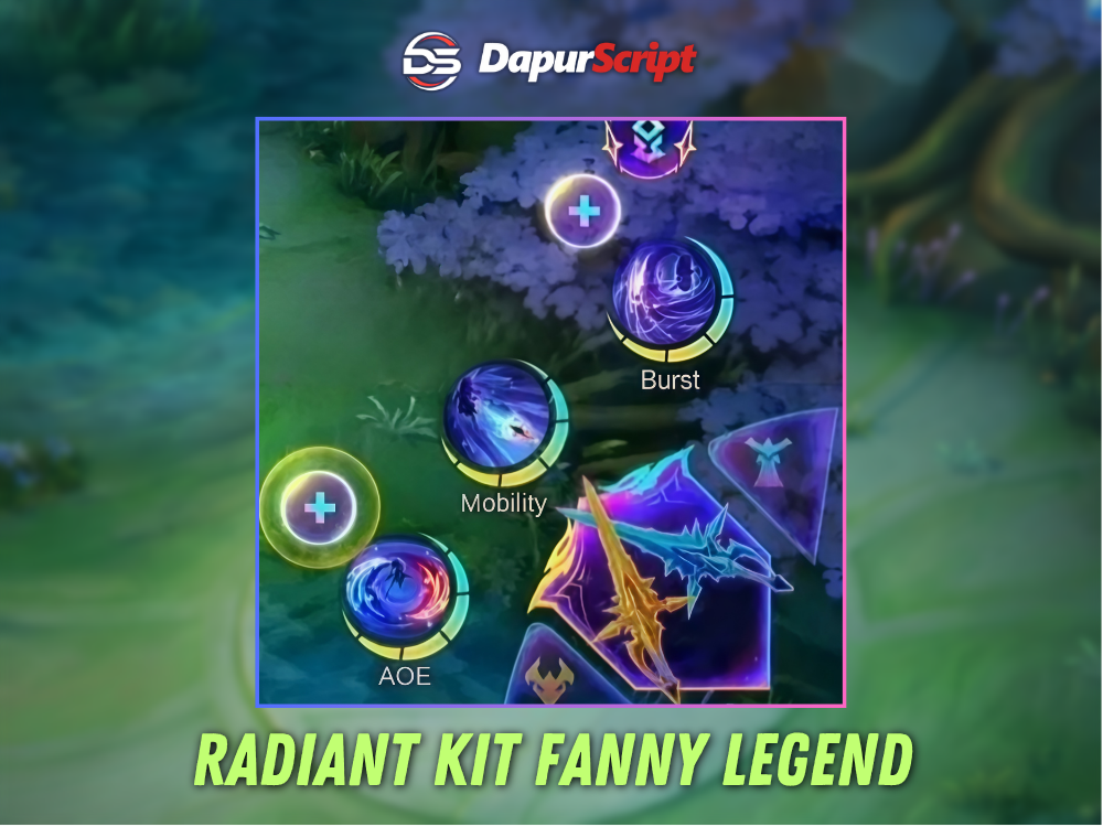 Script Radiant Kit Fanny Legend